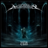 Ancient Bards - Soulless Child